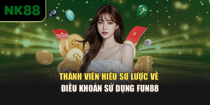 Thành viên hiểu sơ lược về điều khoản sử dụng NK88